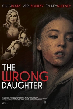 watch The Wrong Daughter