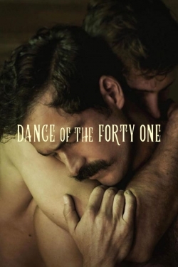watch Dance of the Forty One