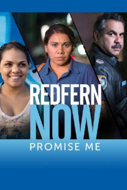 watch Redfern Now: Promise Me
