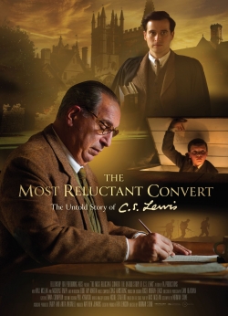 watch The Most Reluctant Convert: The Untold Story of C.S. Lewis