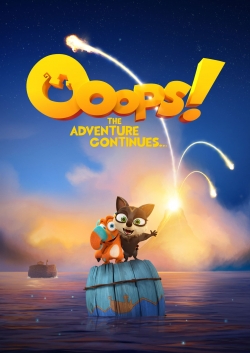 watch Ooops! The Adventure Continues...