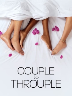 watch Couple to Throuple