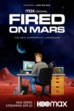 watch Fired on Mars