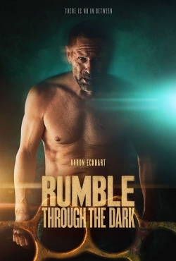 watch Rumble Through the Dark