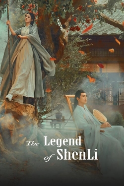 watch The Legend of ShenLi