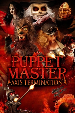 watch Puppet Master: Axis Termination