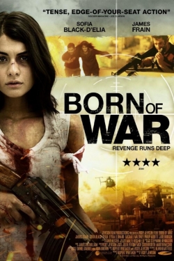 watch Born Of War