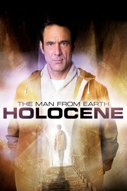 watch The Man from Earth: Holocene