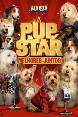 watch Pup Star: Better 2Gether