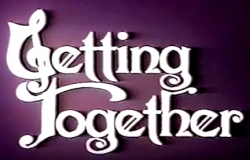 watch Getting Together