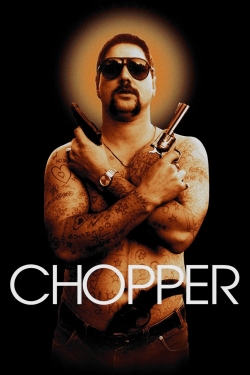 watch Chopper