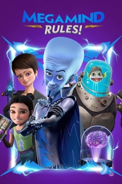 watch Megamind Rules!