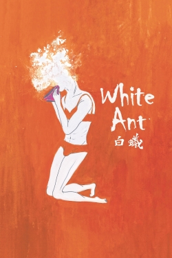 watch White Ant