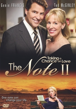 watch The Note II: Taking a Chance on Love