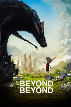watch Beyond Beyond