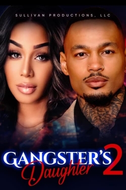 watch Gangster's Daughter 2