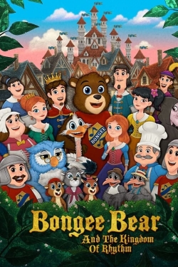 watch Bongee Bear and the Kingdom of Rhythm