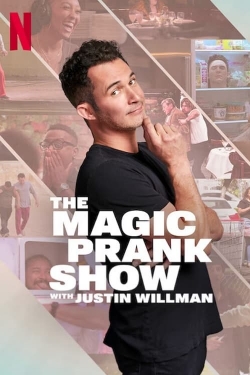 watch THE MAGIC PRANK SHOW with Justin Willman