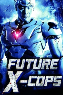 watch Future X-Cops