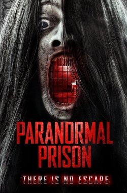 watch Paranormal Prison
