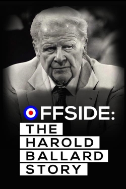 watch Offside: The Harold Ballard Story