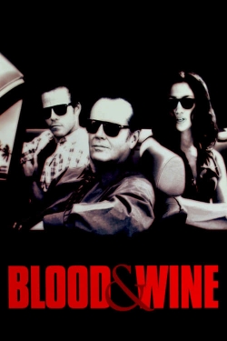 watch Blood and Wine