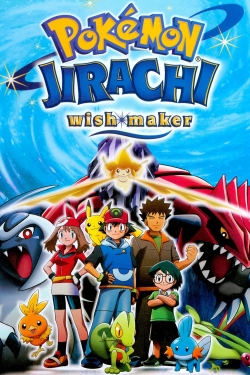 watch Pokémon: Jirachi Wish Maker