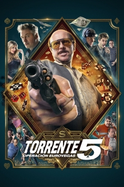 watch Torrente 5