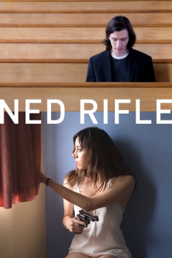watch Ned Rifle
