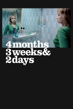 watch 4 Months, 3 Weeks and 2 Days