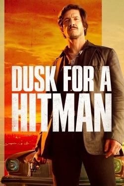 watch Dusk for a Hitman