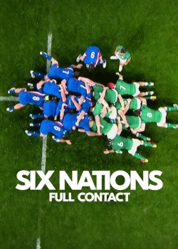 watch Six Nations: Full Contact