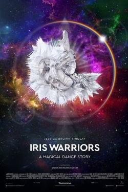 watch Iris Warriors