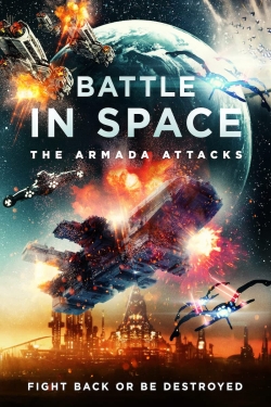 watch Battle in Space The Armada Attacks