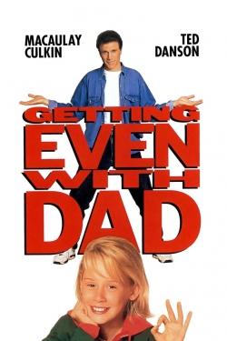 watch Getting Even with Dad
