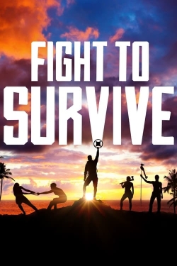 watch Fight To Survive