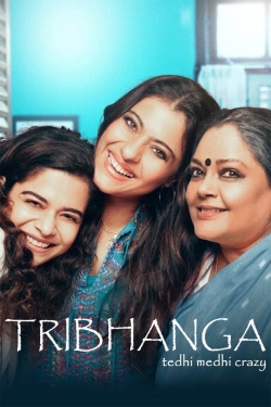 watch Tribhanga