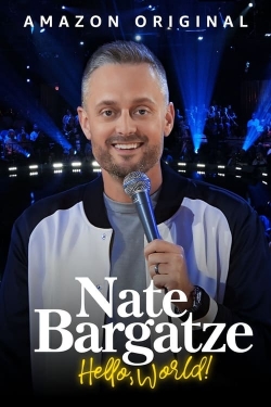 watch Nate Bargatze: Hello World