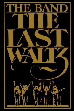 watch The Last Waltz