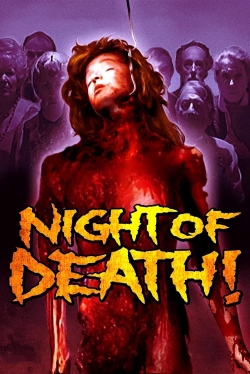 watch Night of Death!