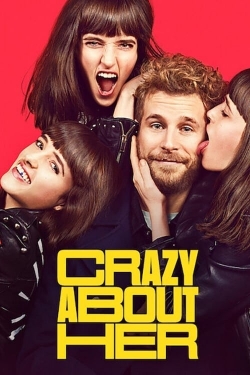 watch Crazy About Her
