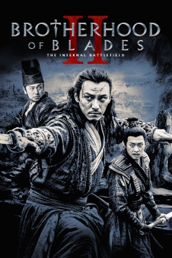 watch Brotherhood of Blades II: The Infernal Battlefield
