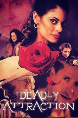 watch Deadly Attraction