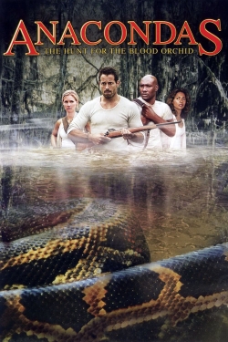 watch Anacondas: The Hunt for the Blood Orchid