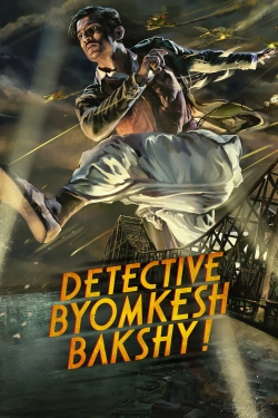 watch Detective Byomkesh Bakshy!