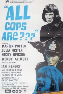 watch All Coppers Are...
