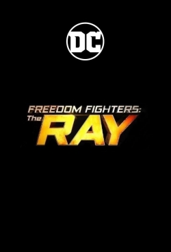 watch Freedom Fighters: The Ray