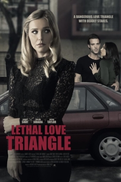 watch Lethal Love Triangle