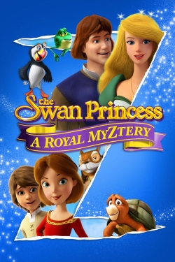 watch The Swan Princess: A Royal Myztery
