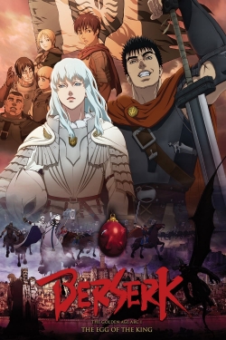 watch Berserk: The Golden Age Arc 1 - The Egg of the King